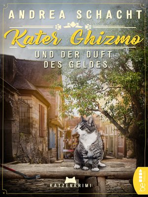 cover image of Kater Ghizmo und der Duft des Geldes
